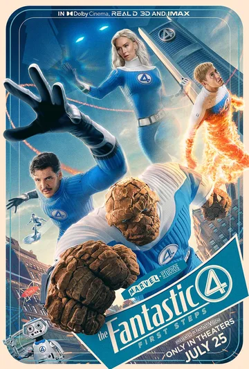 The image shows the theatrical release poster for Marvel Studios' The Fantastic Four: First Steps, featuring the main team in their retro-futuristic blue and white suits, H.E.R.B.I.E. the robot at the bottom left, and text indicating its release date of July 25.