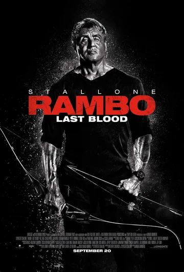 The image provided is the official theatrical release poster for the movie Rambo: Last Blood.