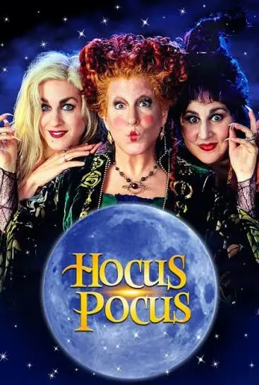 The image is the official poster for the 1993 fantasy-comedy film Hocus Pocus, featuring the three Sanderson sisters—Winifred (Bette Midler), Sarah (Sarah Jessica Parker), and Mary (Kathy Najimy)—posed above a full moon.