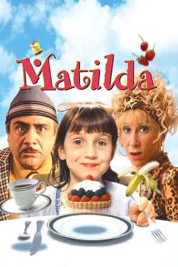 The image shows the official movie poster for the 1996 family comedy film Matilda, starring Mara Wilson as Matilda, alongside Danny DeVito and Rhea Perlman.