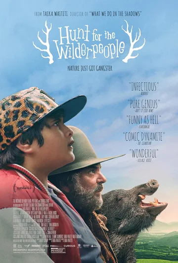 Hunt for the Wilderpeople is a 2016 New Zealand adventure comedy film directed by Taika Waititi.