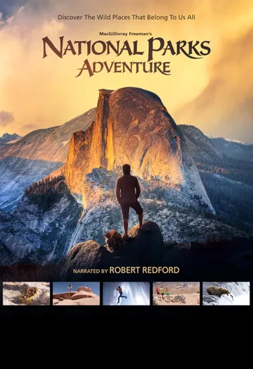 The image shows the official poster for the 2016 IMAX documentary film National Parks Adventure.