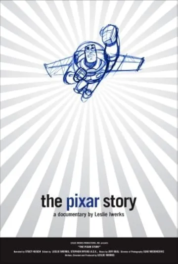 The image shows the official poster for The Pixar Story, a 2007 documentary film about the history of Pixar Animation Studios.