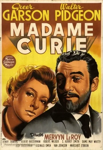 The image shows the theatrical release poster for the 1943 American biographical film Madame Curie, directed by Mervyn LeRoy.