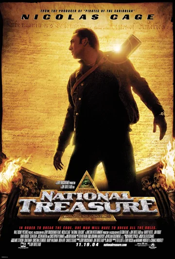 This image shows the official theatrical poster for the 2004 action-adventure film National Treasure, starring Nicolas Cage as the historian and cryptologist Benjamin Franklin Gates.